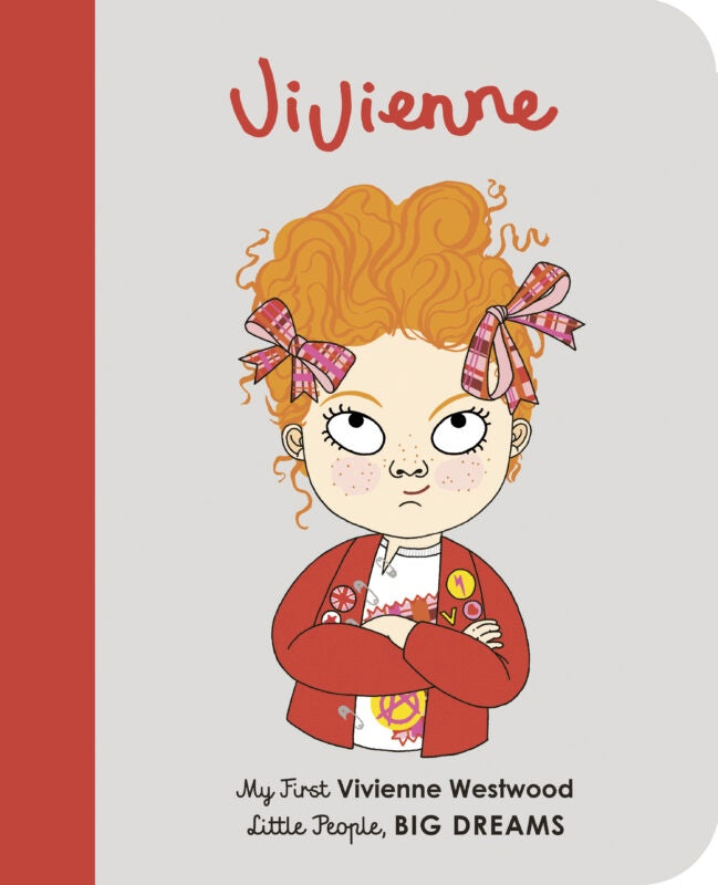 LITTLE PEOPLE BIG DREAMS VIVIENNE WESTWOOD