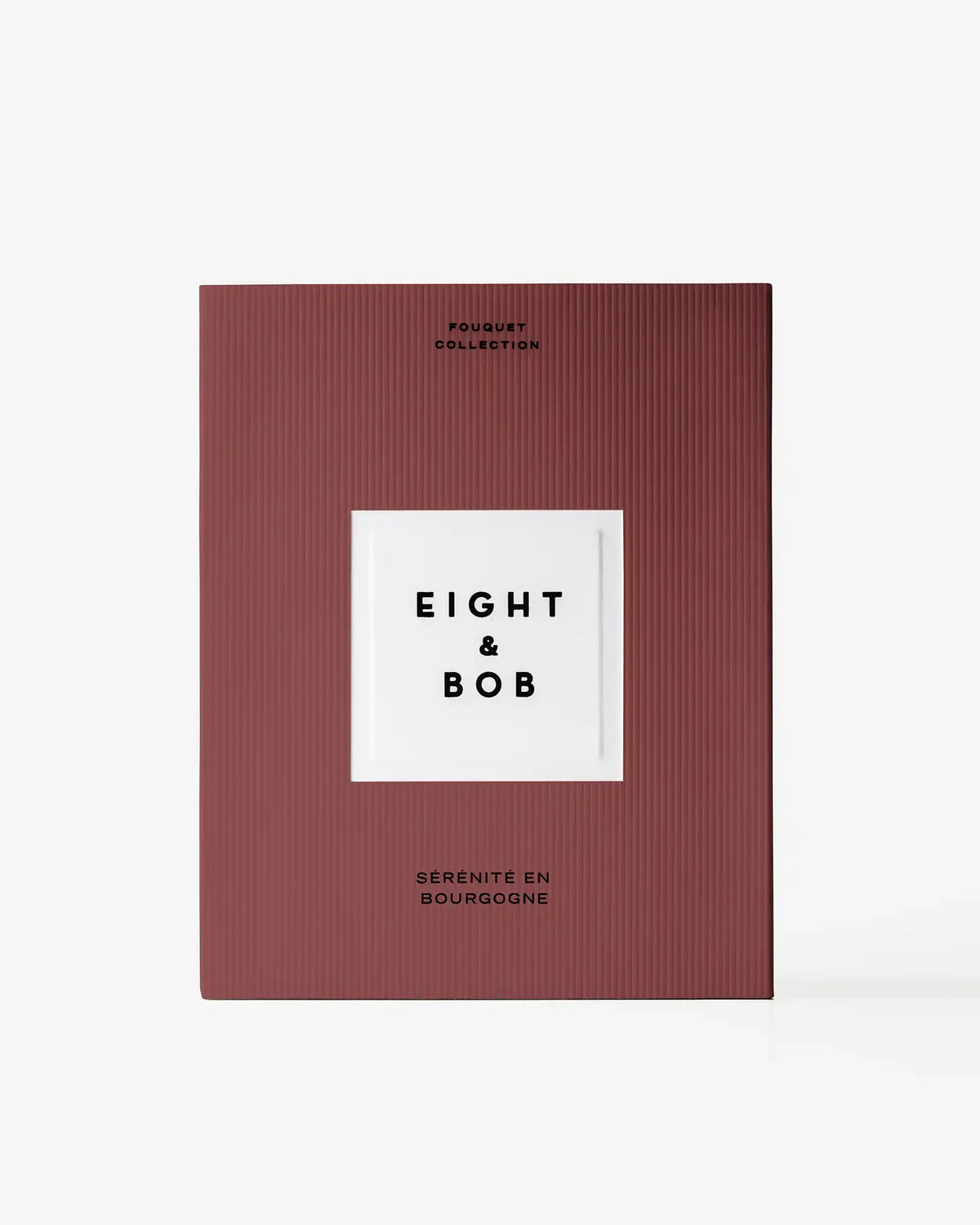 Eight & Bob Serenitè en Bourgogne 100ml